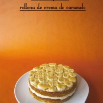 Tarta de plátano rellena de crema de caramelo- LaMuffinerie.com